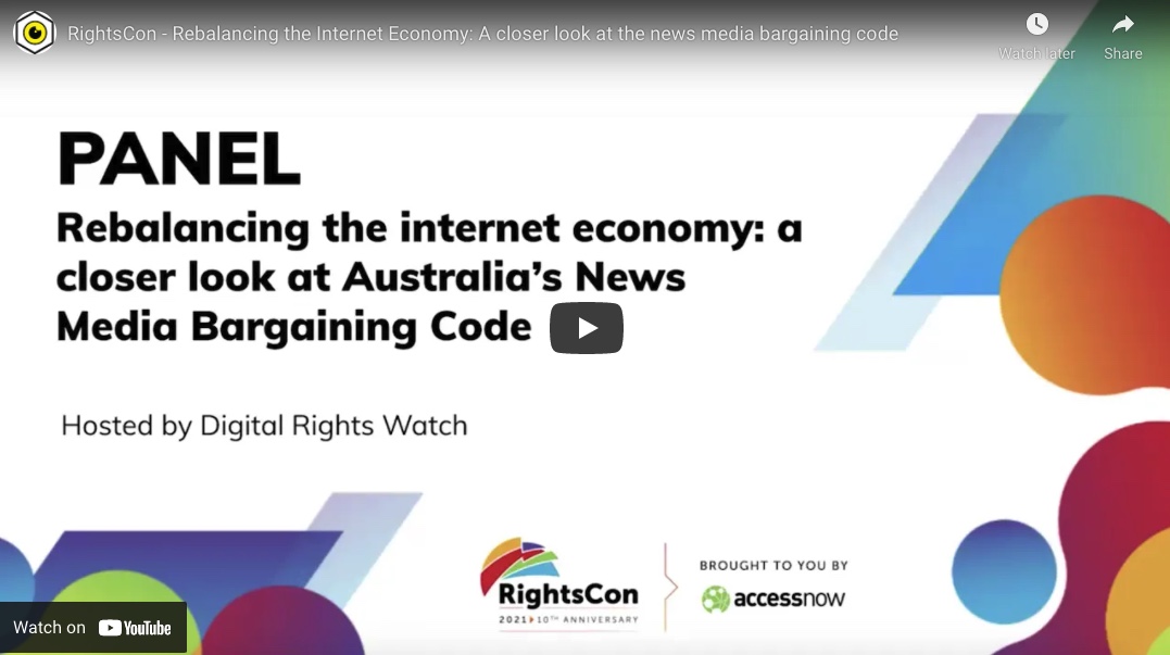 RightsCon – Rebalancing the Internet Economy: A closer look at the news media bargaining code