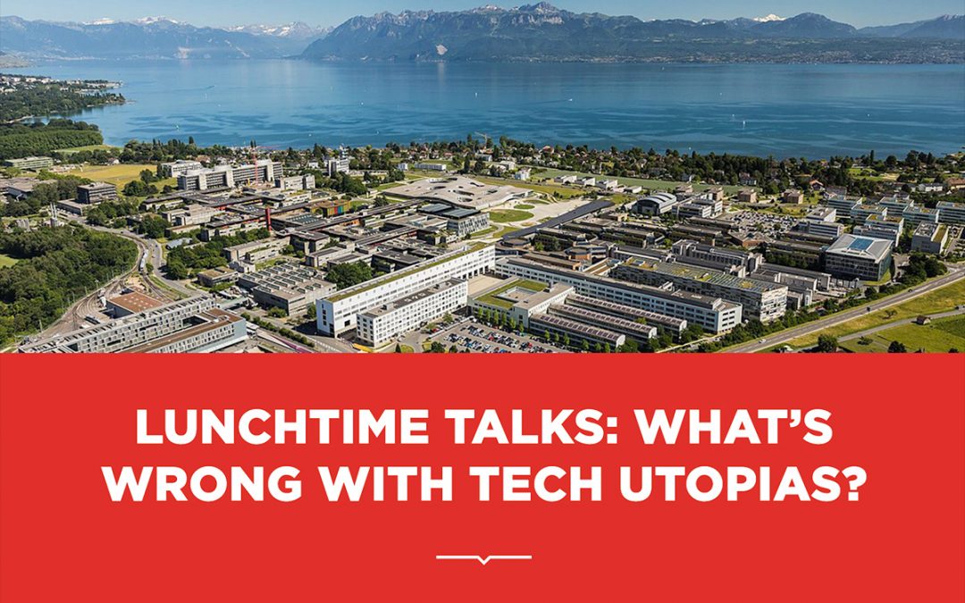Melbourne Knowledge Week Event: What’s wrong with tech utopias?